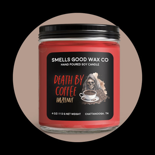 Death By Coffee (Hazelnut) 3.6 OZ  Soy Candle